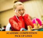 Pick Up Lines About Academic Competitions