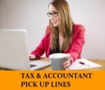Pick Up Lines Based on Tax and Accountants