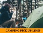 Pick Up Lines About Camping