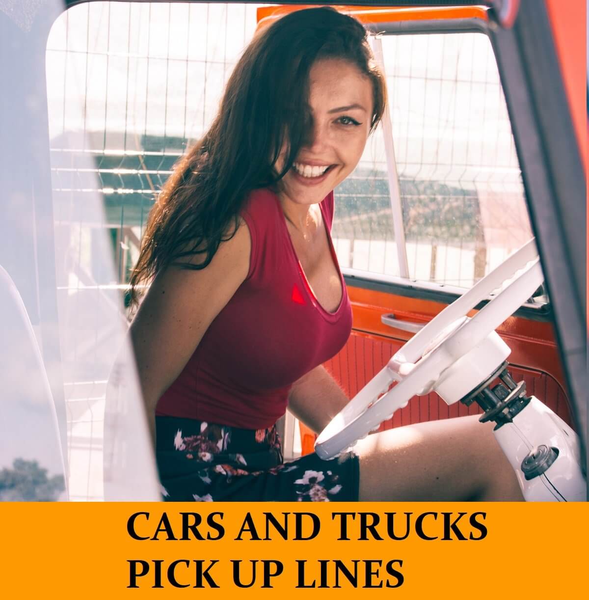 Pick Up Lines Based on Cars and Trucks