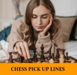 Pick Up Lines About Chess
