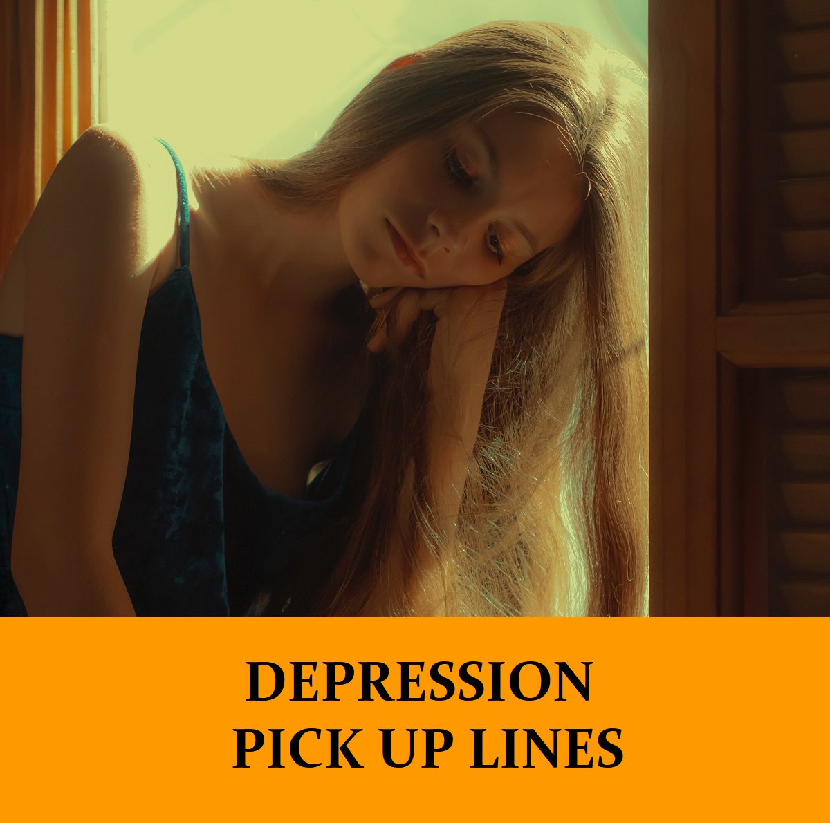 Pick Up Lines About Depression