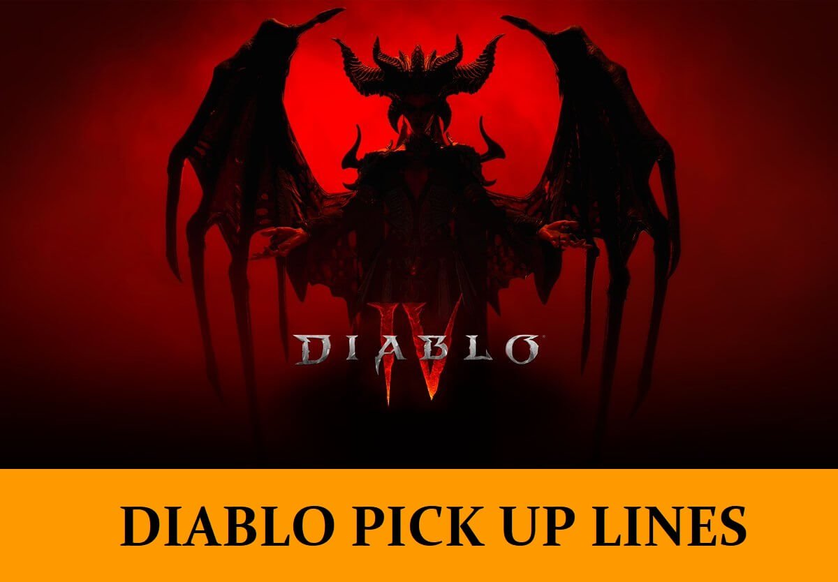 Pick Up Lines About Diablo