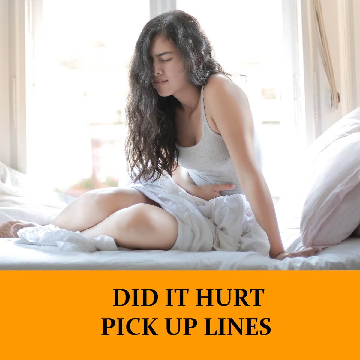 Pick Up Lines About Did It Hurt