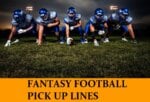 Pick Up Lines About Fantasy Football