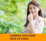 Pick Up Lines for Gardening and Farming