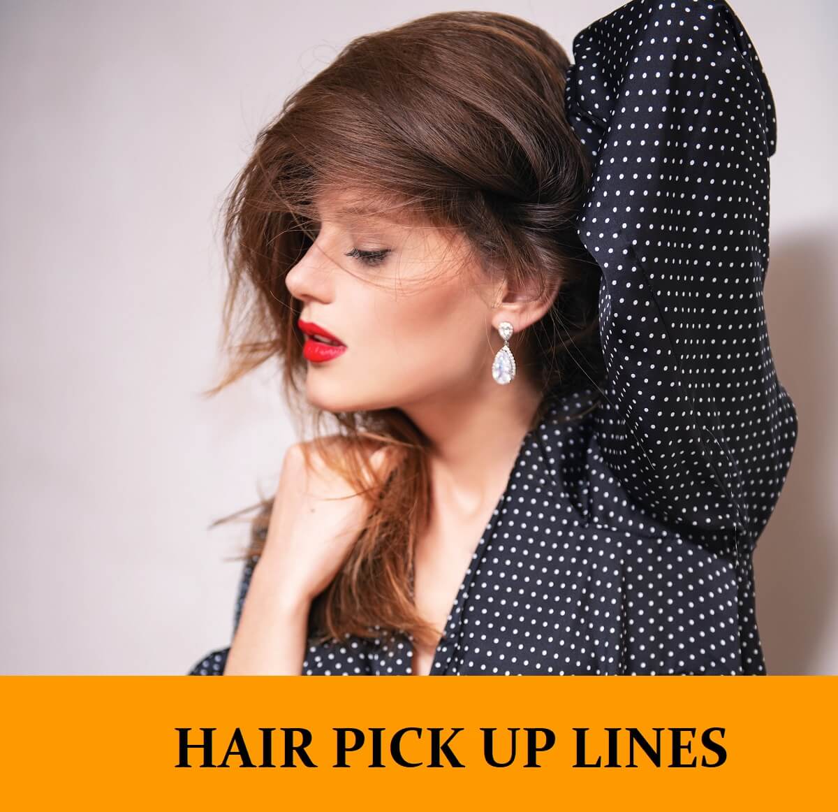 Pick Up Lines About Hair