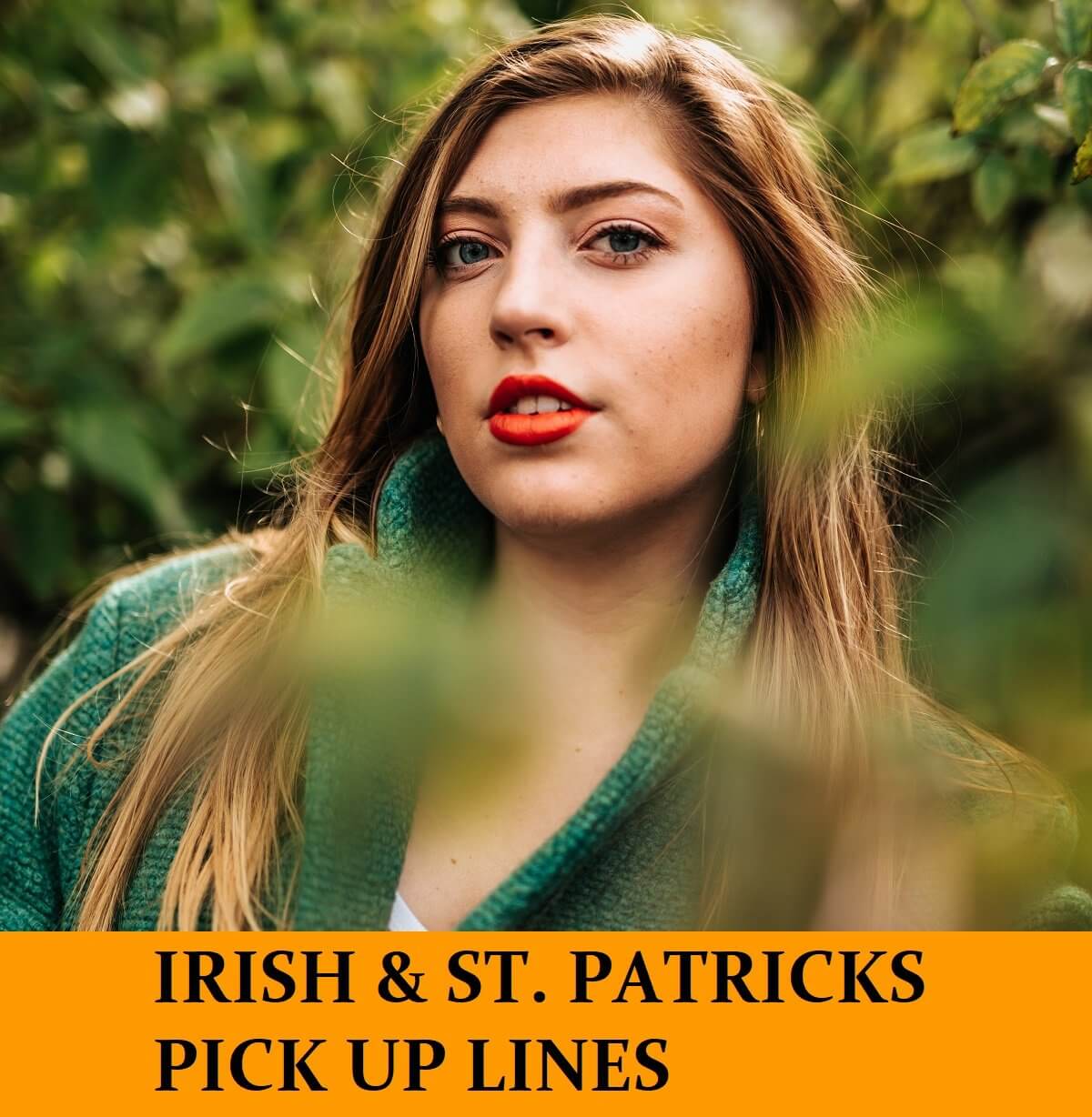 Pick Up Lines for Irish and St. Patricks Day