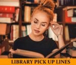 Pick Up Lines About Library