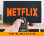 Pick Up Lines About Netflix
