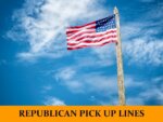 Pick Up Lines About Republicans