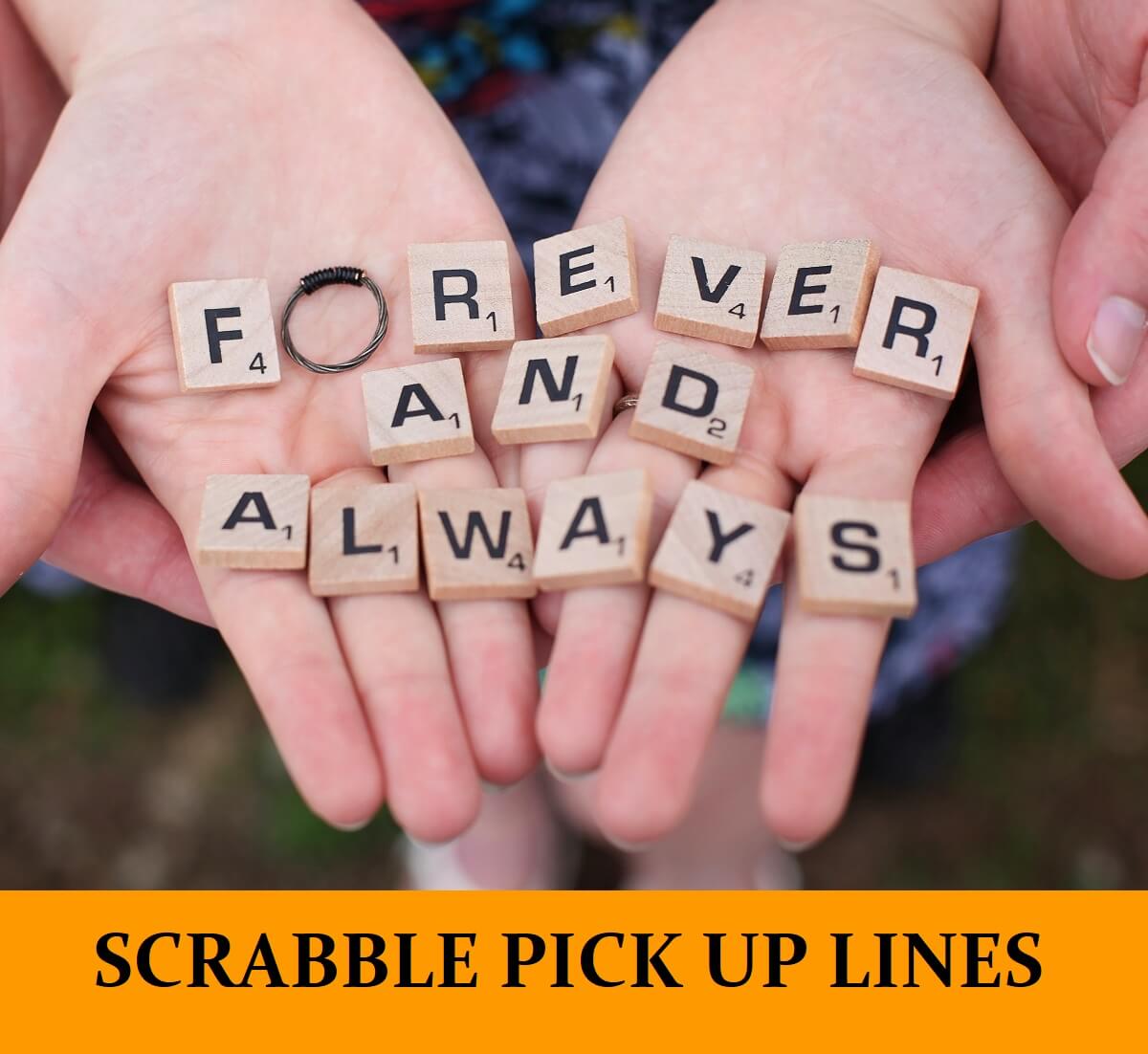 Pick Up Lines About Scrabble