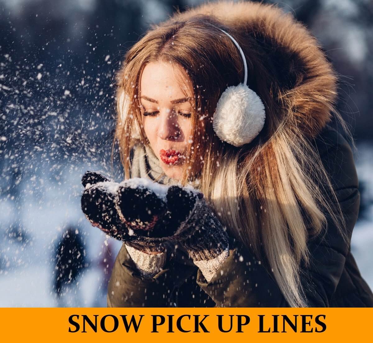 Pick Up Lines for Snow and Cold Weather