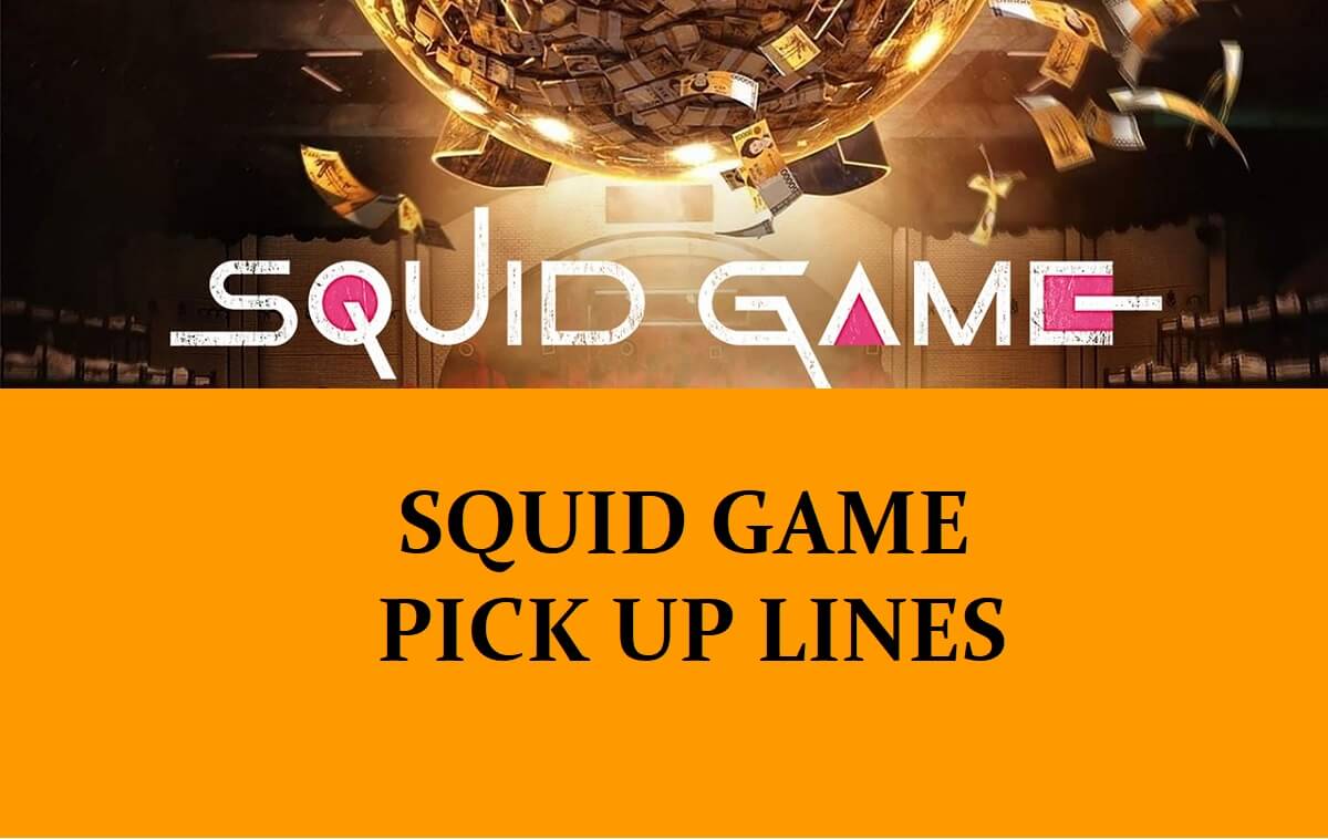 Pick Up Lines Inspired by Squid Game