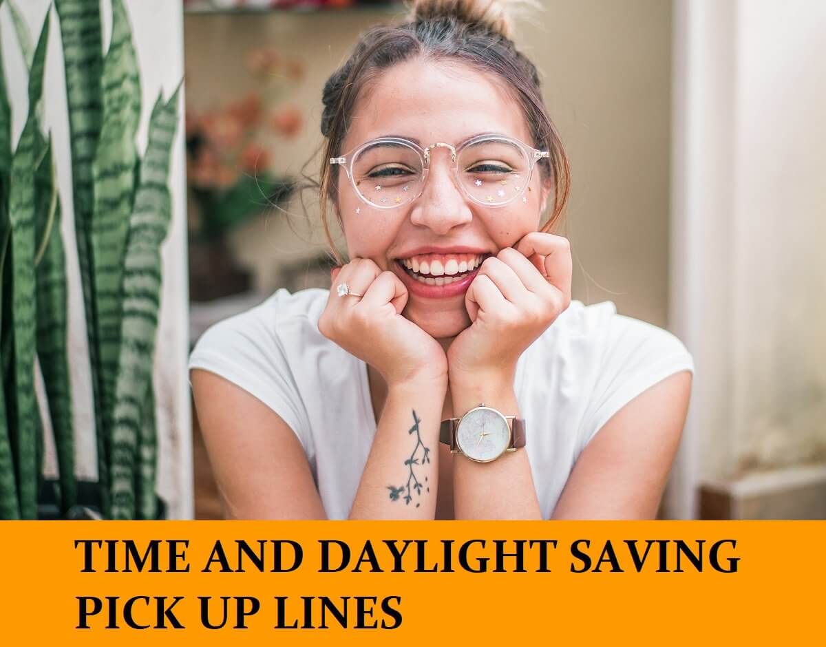 Pick Up Lines About Time and Daylight Saving